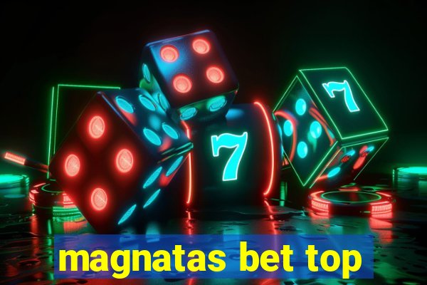 magnatas bet top